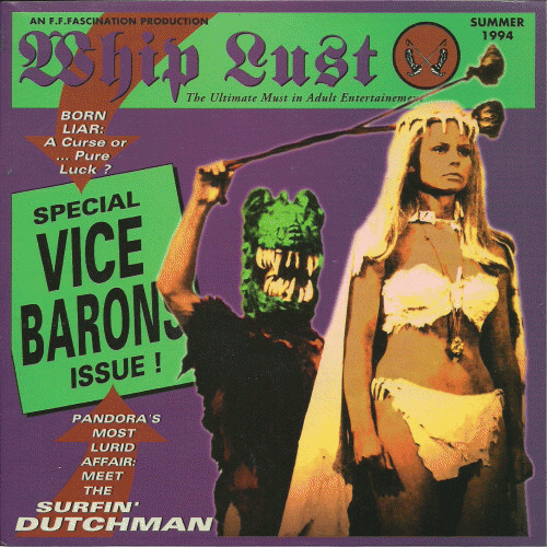 The Vice Barons : Whip Lust
